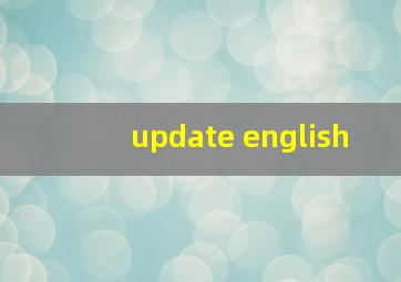 update english